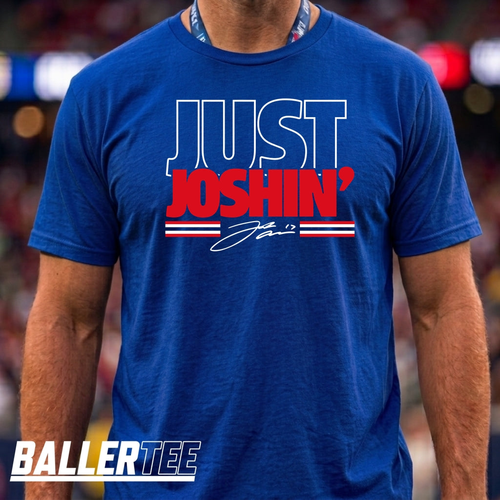 Blue Just Joshin' Buffalo T-shirt for Josh Allen and Buffalo Bills fans