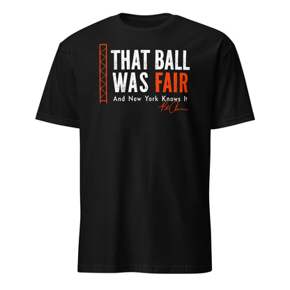 Alonso That Ball Was Fair Baltimore Baseball Unisex T-Shirt - Black
