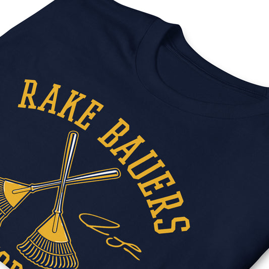 Navy unisex t-shirt with gold "Rake Bauers Yard Work Co." graphic and crossed rakes — Milwaukee baseball fan apparel