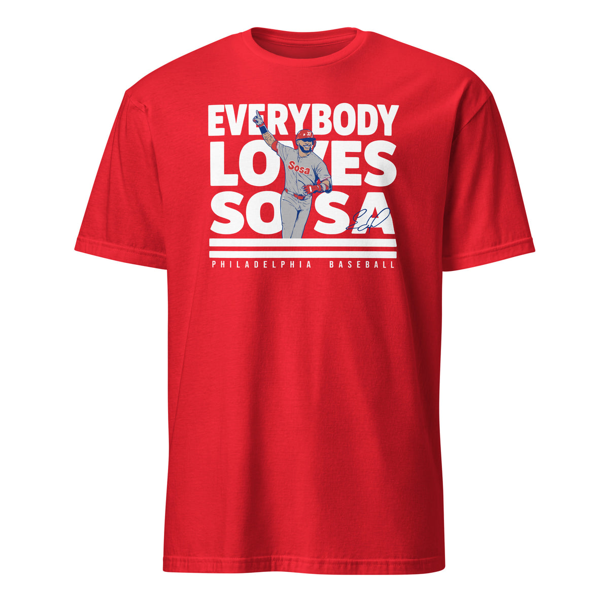 Edmundo Sosa Philadelphia Phillies baseball unisex t-shirt in red — Everybody Loves Sosa graphic tee by BallerTee
